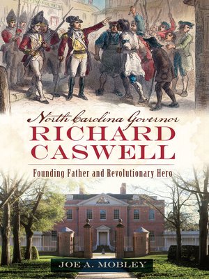 cover image of North Carolina Governor Richard Caswell
